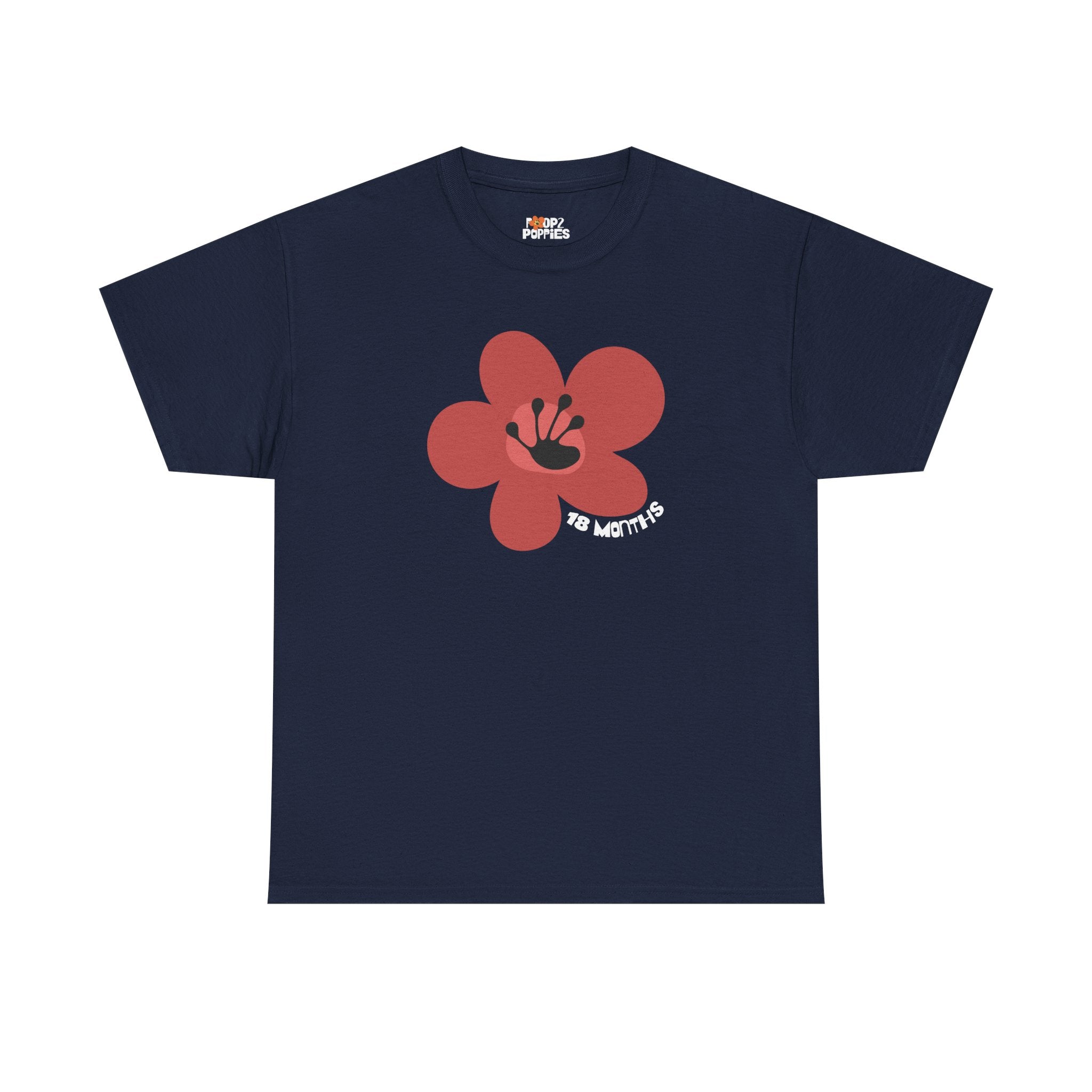 18 Month Milestone Unisex Flower T-Shirt | Recovery Gift | Poop2Poppies™
