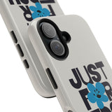 Just For Today Ash Tough Phone Case | Recovery Gift | Poop2Poppies™