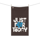 Just For Today Dark Chocolate Tea Towel