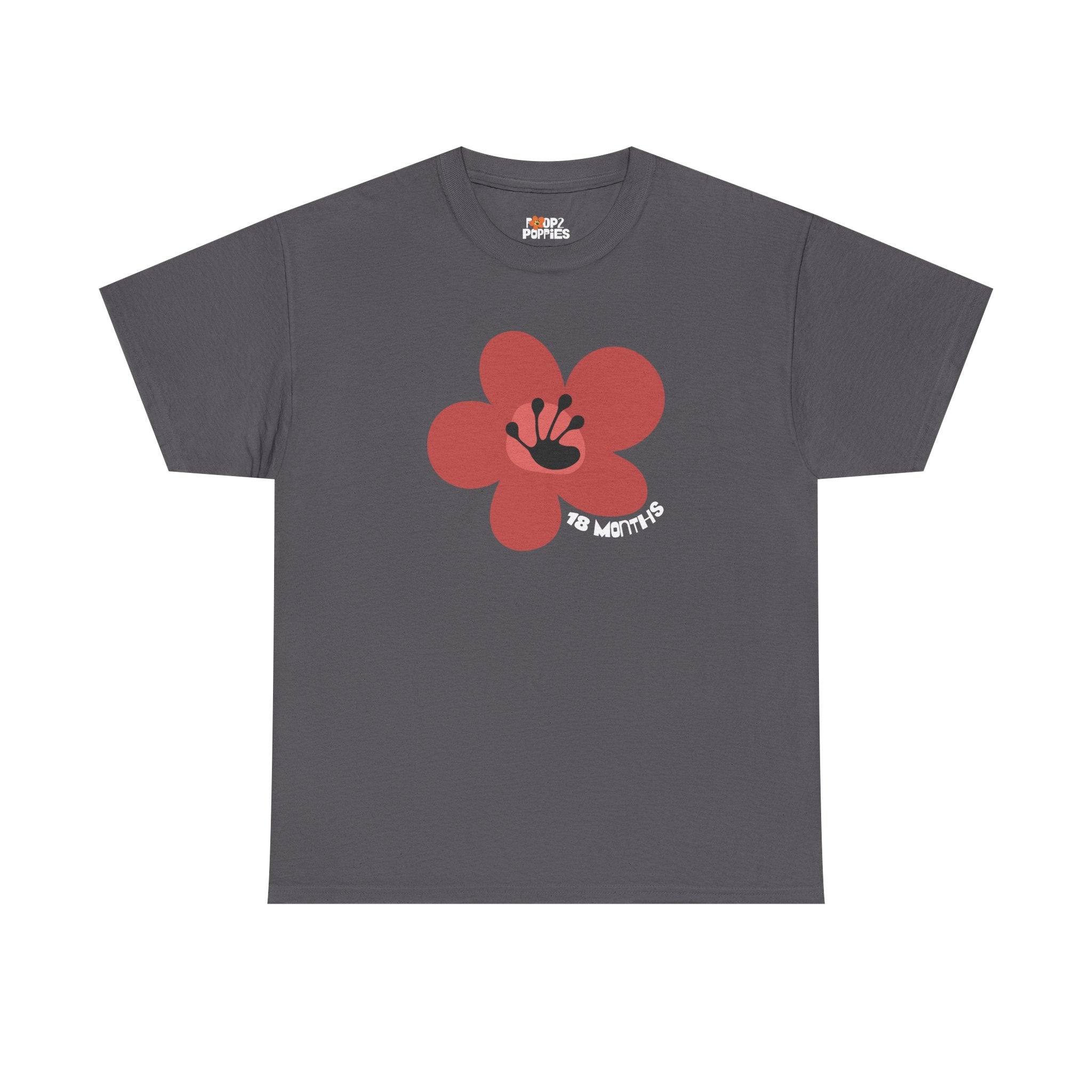 18 Month Milestone Unisex Flower T-Shirt | Recovery Gift | Poop2Poppies™
