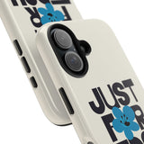 Just For Today Natural Tough Phone Case | Recovery Gift | Poop2Poppies™