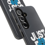 Just For Today Charcoal Tough Phone Case | Recovery Gift | Poop2Poppies™