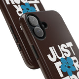 Just For Today Dark Chocolate Tough Phone Case | Recovery Gift | Poop2Poppies™