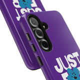 Just For Today Purple Tough Phone Case | Recovery Gift | Poop2Poppies™
