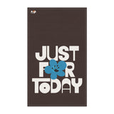 Just For Today Dark Chocolate Tea Towel