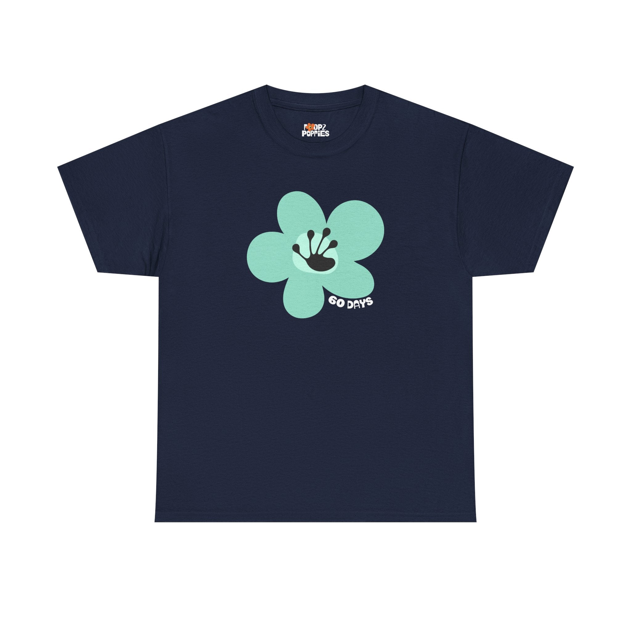 60 Day Milestone Unisex Flower T-Shirt | Recovery Gift | Poop2Poppies™