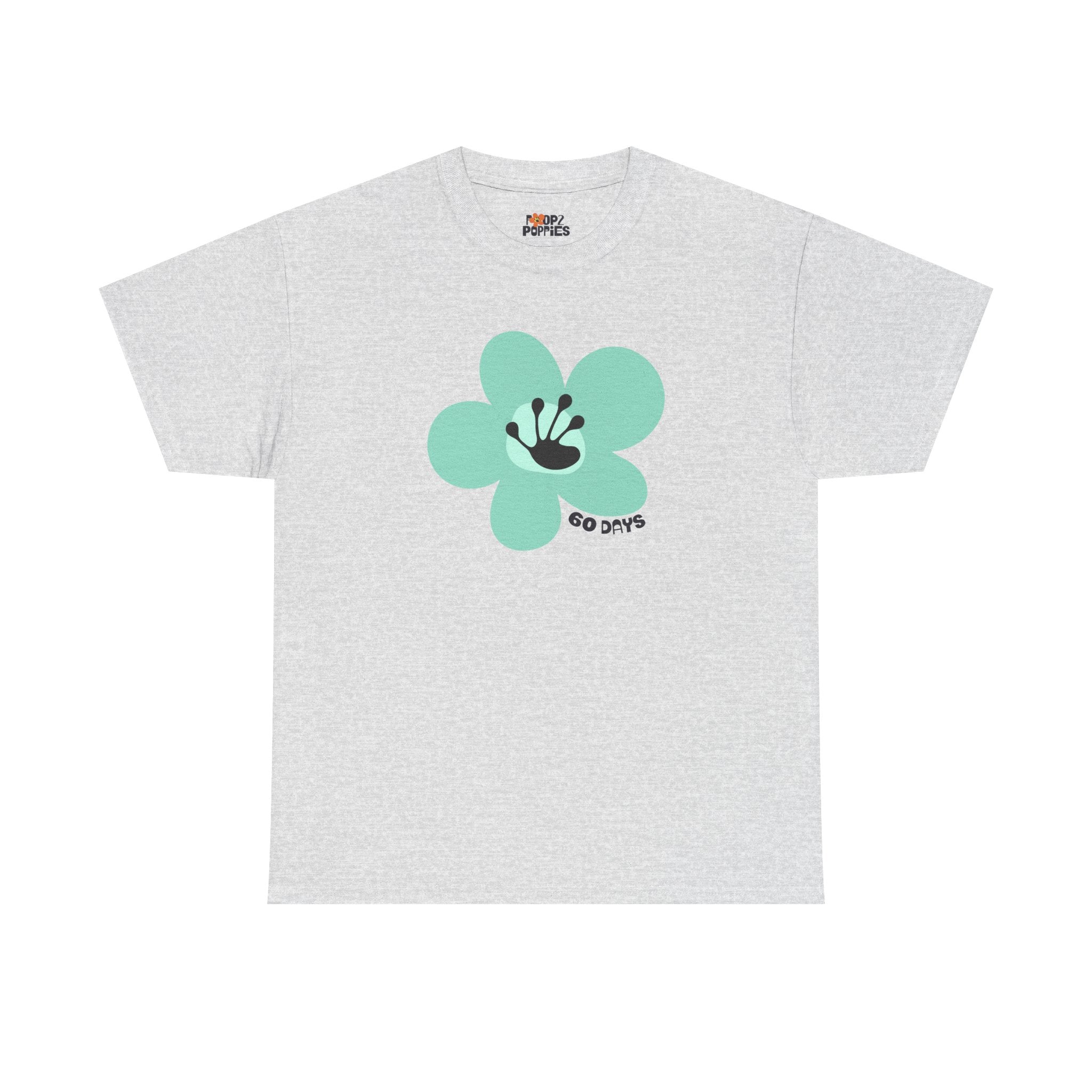 60 Day Milestone Unisex Flower T-Shirt | Recovery Gift | Poop2Poppies™