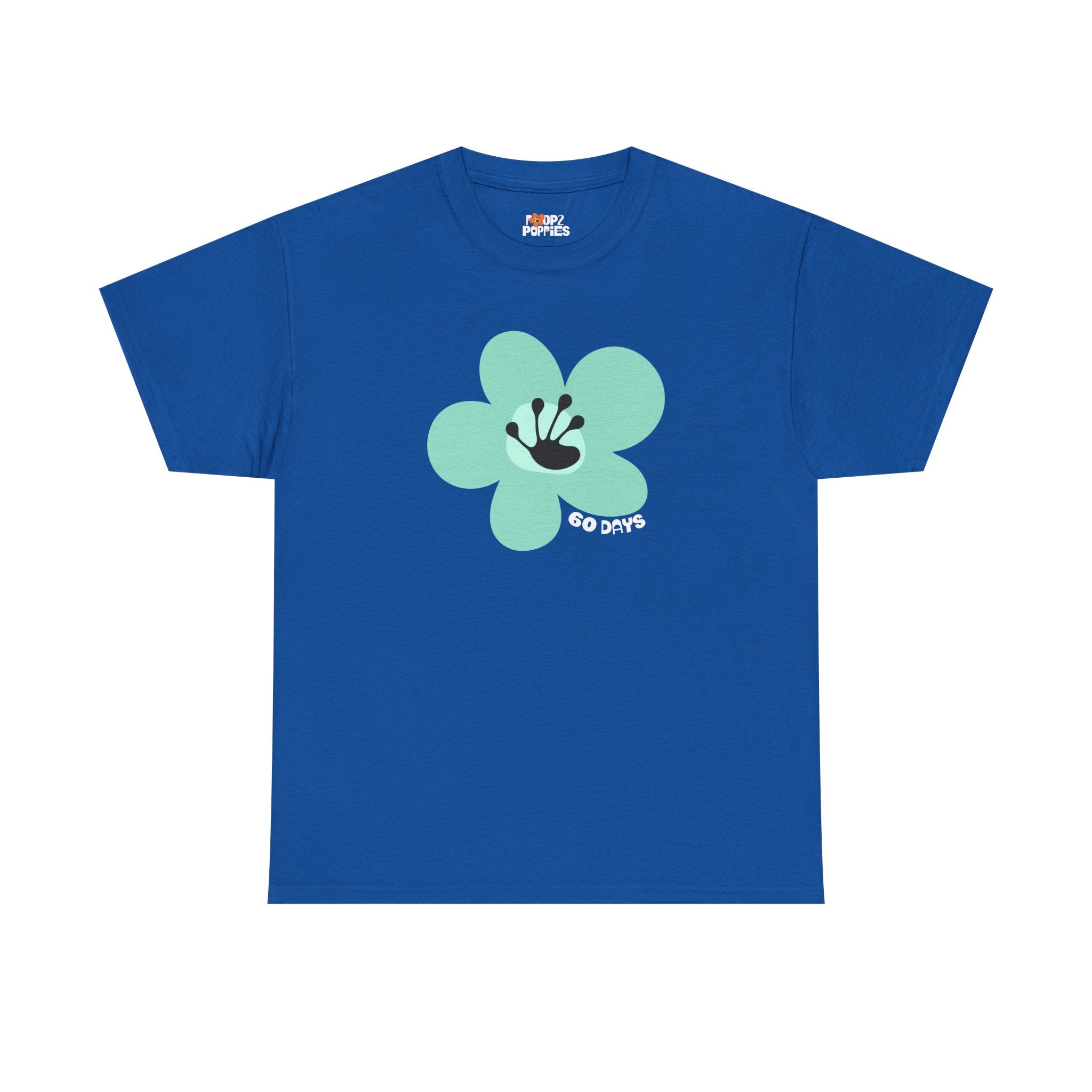 60 Day Milestone Unisex Flower T-Shirt | Recovery Gift | Poop2Poppies™