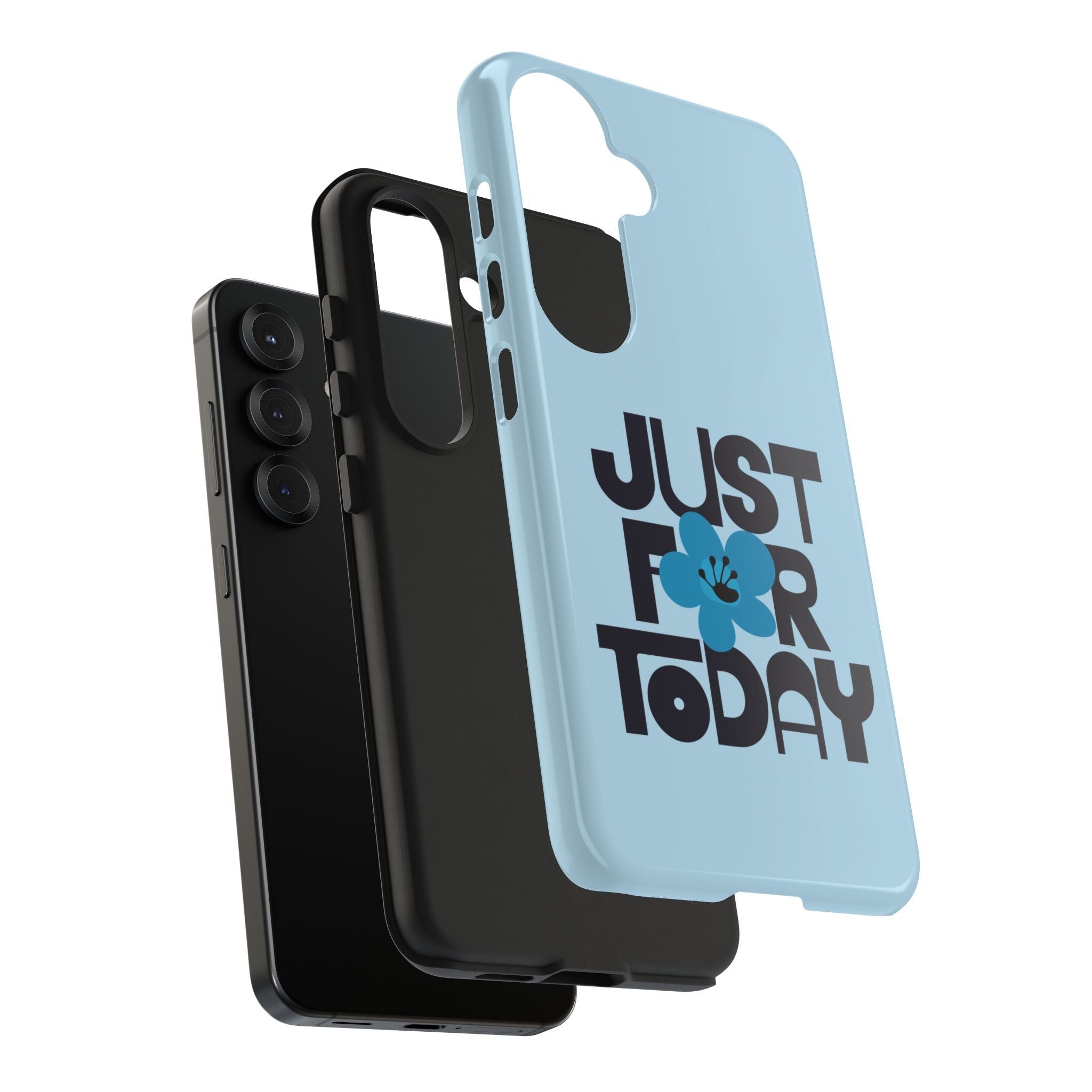 Just For Today Light Blue Tough Phone Case | Recovery Gift | Poop2Poppies™