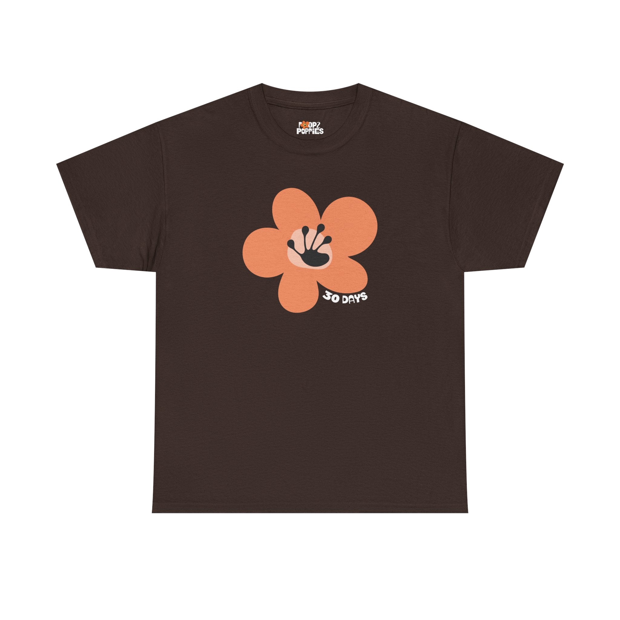 30 Day Milestone Unisex Flower T-Shirt | Recovery Gift | Poop2Poppies™