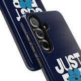 Just For Today Navy Tough Phone Case | Recovery Gift | Poop2Poppies™